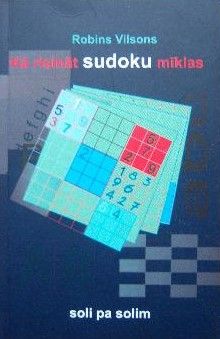 Kā risināt sudoku mīklas