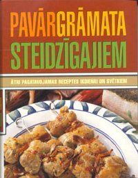 Pavārgrāmata steidzīgajiem