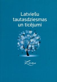 Latviešu tautasdziesmas un ticējumi. Ziema