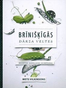 Brīnišķīgās dārza veltes