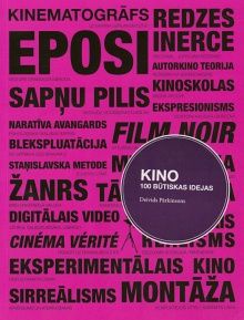 Kino 100 būtiskas idejas