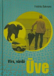 Vīrs, vārdā Ūve