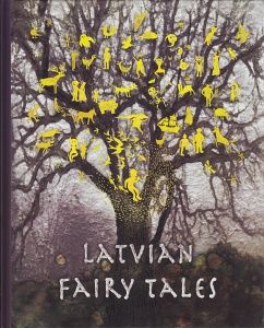 Latvian Fairy Tales