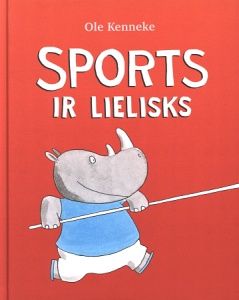 Sports ir lielisks