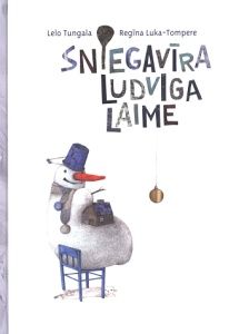 Sniegavīra Ludviga laime
