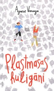 Plastmasas huligāni