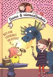 Emma & vienradžruksis