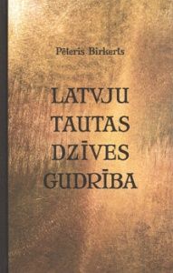 Latvju tautas dzīves gudrība