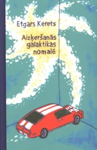Aizķeršanās galaktikas nomalē