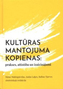 Kultūras mantojuma kopienas: prakses, attīstība un izaicinājumi