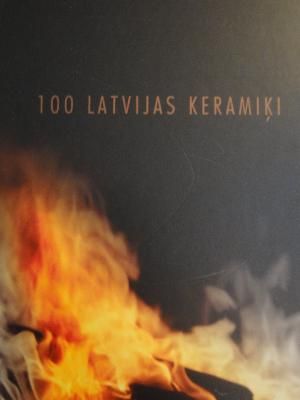100 Latvijas keramiķi