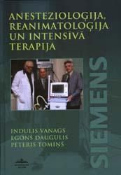 Anestezioloģija, reanimatoloģija un intensīvā terapija
