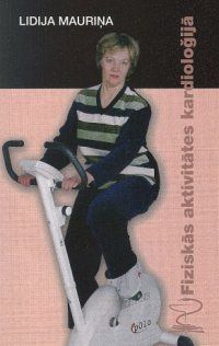 Fiziskās aktivitātes kardioloģijā