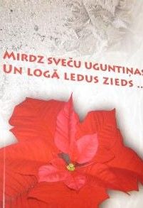 Mirdz sveču uguntiņas un logā ledus zieds