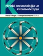 Klīniskā anestezioloģija un intensīvā terapija