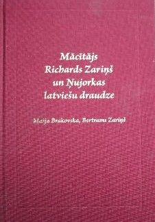 Mācītājs Richards Zariņš un Ņujorkas latviešu draudze