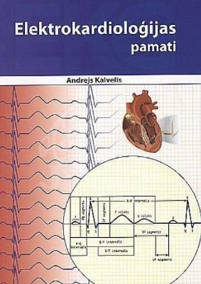 Elektrokardioloģijas pamati