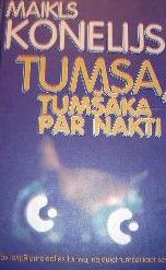 Tumsa, tumšāka par nakti