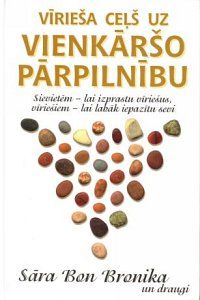 Vīrieša ceļš uz vienkāršo pārpilnību