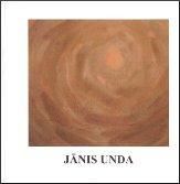 Jānis Unda, 1928-2000