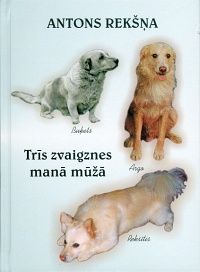 Trīs zvaigznes manā mūžā