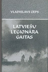 Latviešu leģionāra gaitas