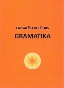 Latgalīšu volūdas gramatika
