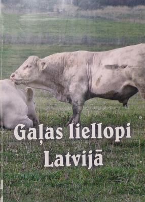 Gaļas liellopi Latvijā