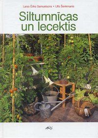 Siltumnīcas un lecektis