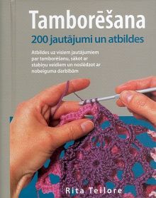 Tamborēšana - 200 jautājumi un atbildes