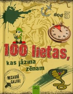100 lietas, kas jāzina zēnam