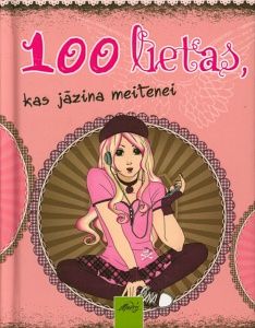 100 lietas, kas jāzina meitenei