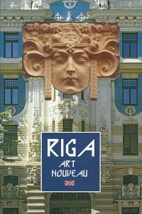 Riga Art Nouveau - images and details - tradition in Riga architecture 