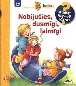 Nobijušies, dusmīgi, laimīgi