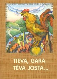 Tieva, gara tēva josta..