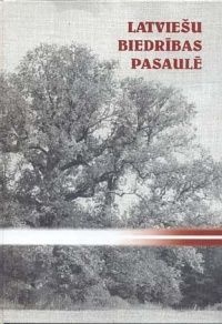 Latviešu biedrības pasaulē