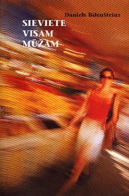 Sieviete visam mūžam