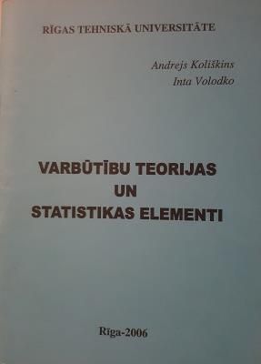 Varbūtības teorijas un statistikas elementi