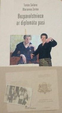 Bezpavalstniece ar diplomāta pasi
