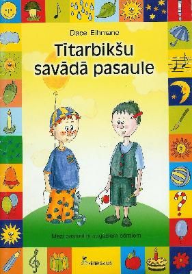 Tītarbikšu savādā pasaule