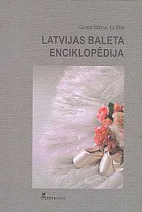 Latvijas baleta enciklopēdija
