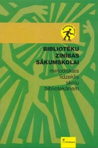Bibliotēku zinības sākumskolai