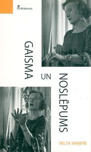 Gaisma un noslēpums