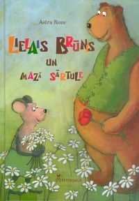 Lielais Brūnis un mazā Sārtule