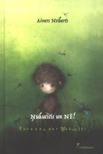Ņukucītis un Nē!