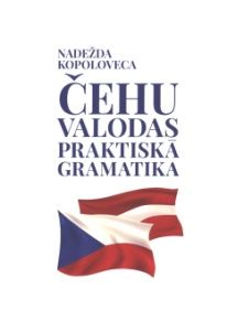 Čehu valodas praktiskā gramatika