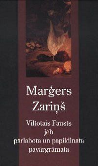 Viltotais Fausts jeb pārlabota un papildināta pavārgrāmata