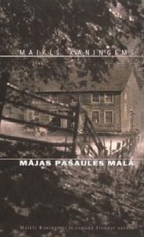 Mājas pasaules malā