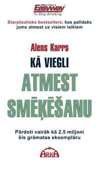 Kā viegli atmest smēķēšanu
