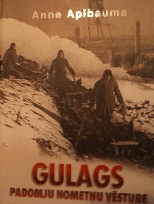 Gulags. Padomju nometņu vēsture